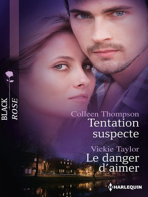 cover image of Tentation suspecte--Le danger d'aimer